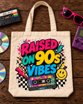 Raised on 90s Vibes Retro Tote Bag