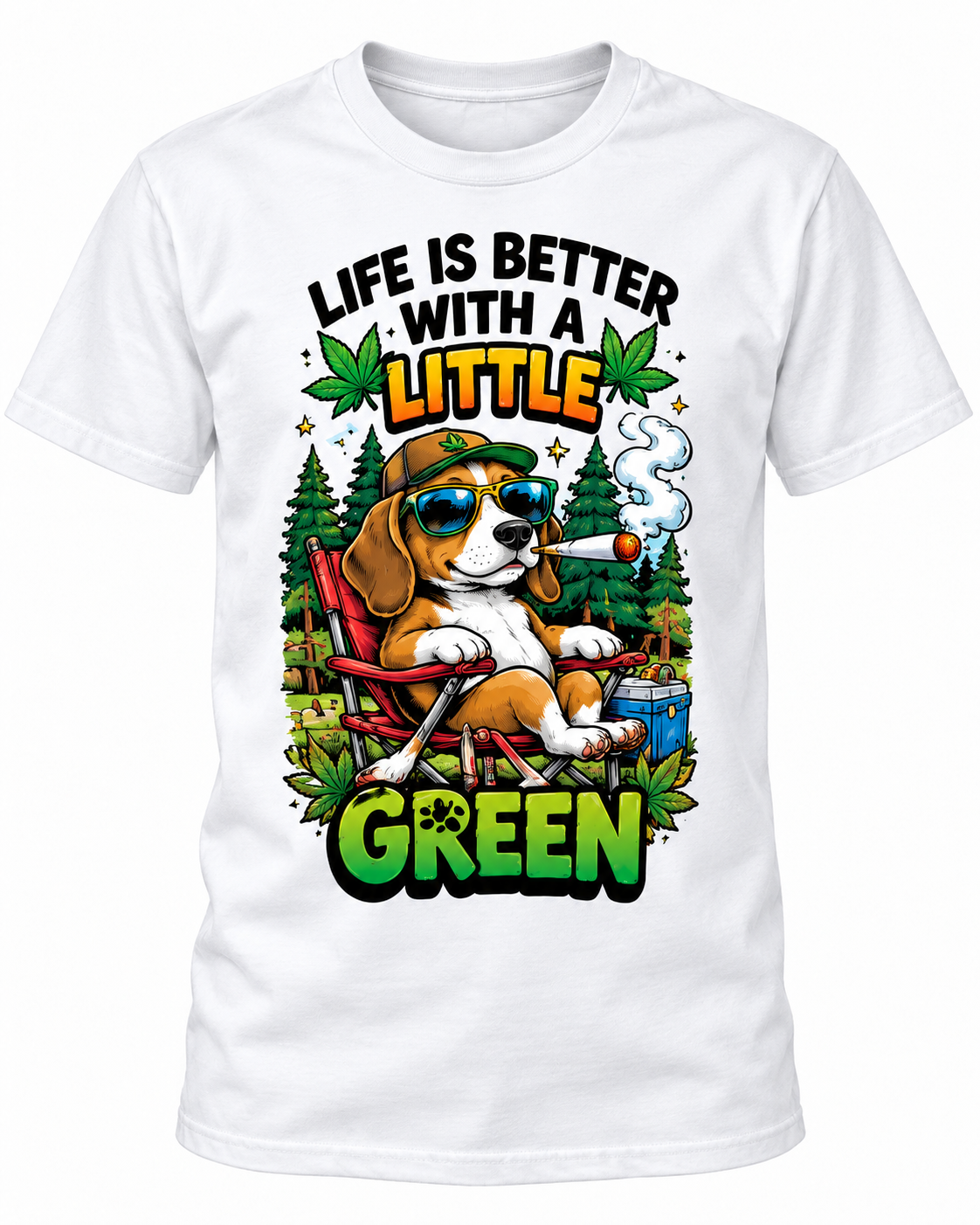 Life Is Better When You’re Green Funny Graphic Tee