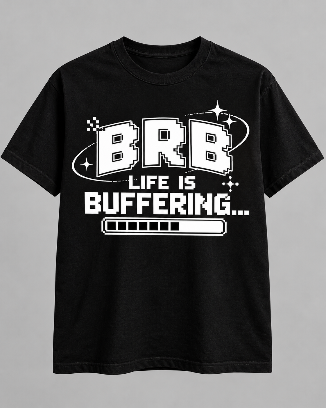 BRB Life Is Buffering Retro T-Shirt