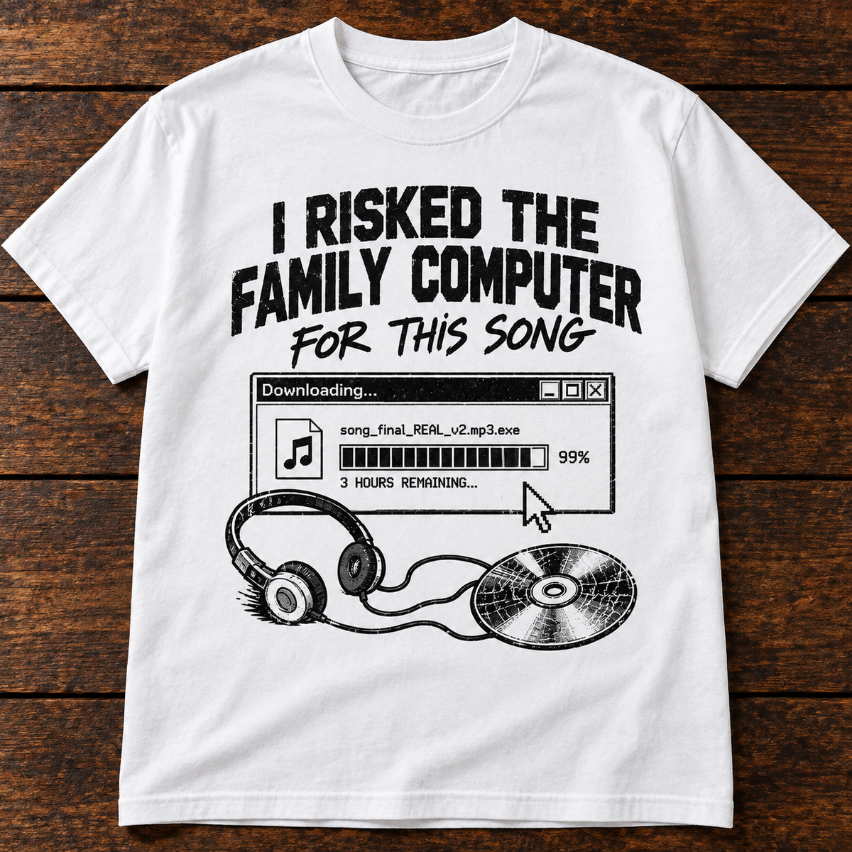 I Risked the Family Computer for This Song – Retro Download T-Shirt