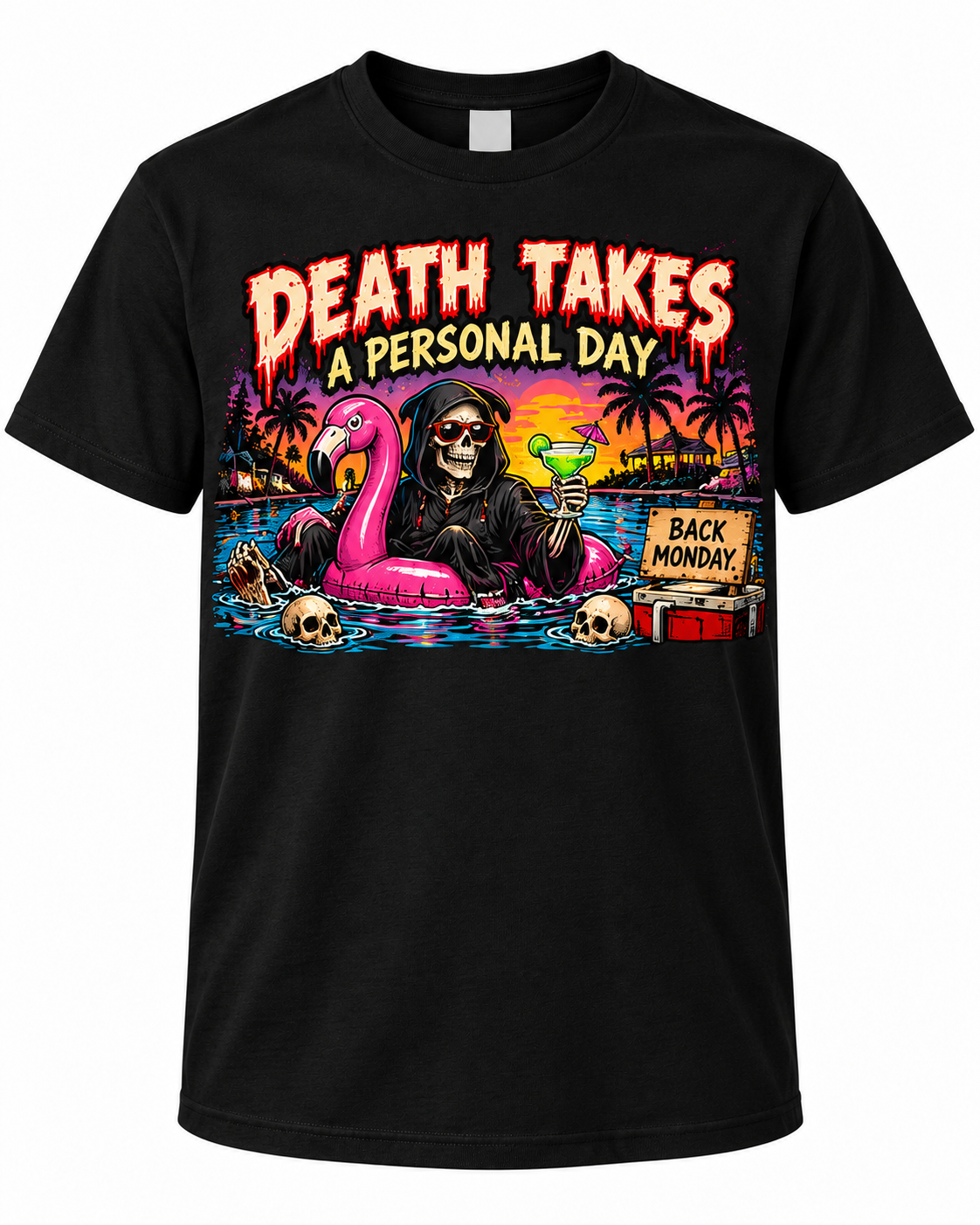 Death Takes a Personal Day on Black shirt