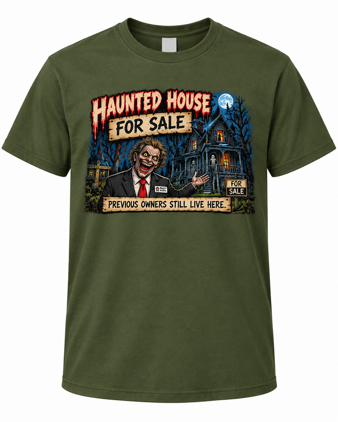 Haunted House for Sale on Military Green shirt