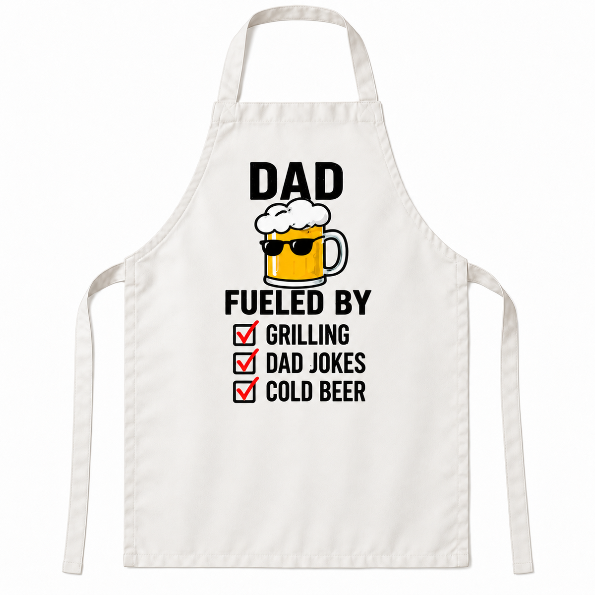 White apron featuring Dad Fueled by Grilling, Dad Jokes & Cold Beer