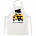 White apron featuring Dad Makes the Best Tacos (and Worse Jokes)