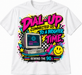 Dial-Up Connected Us to a Brighter Time Retro 90s T-Shirt