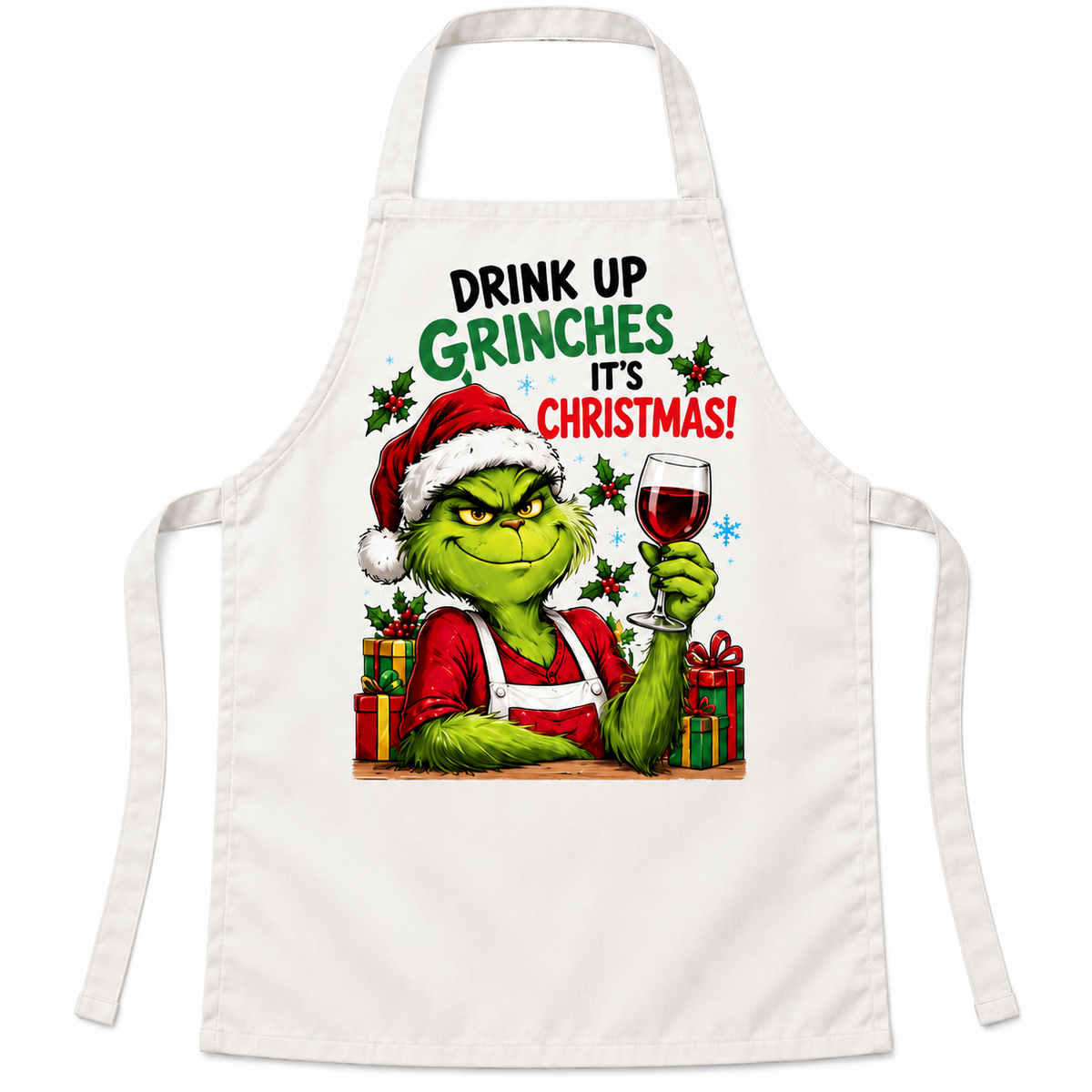 White Christmas apron with Drink Up Grinches It's Christmas artwork
