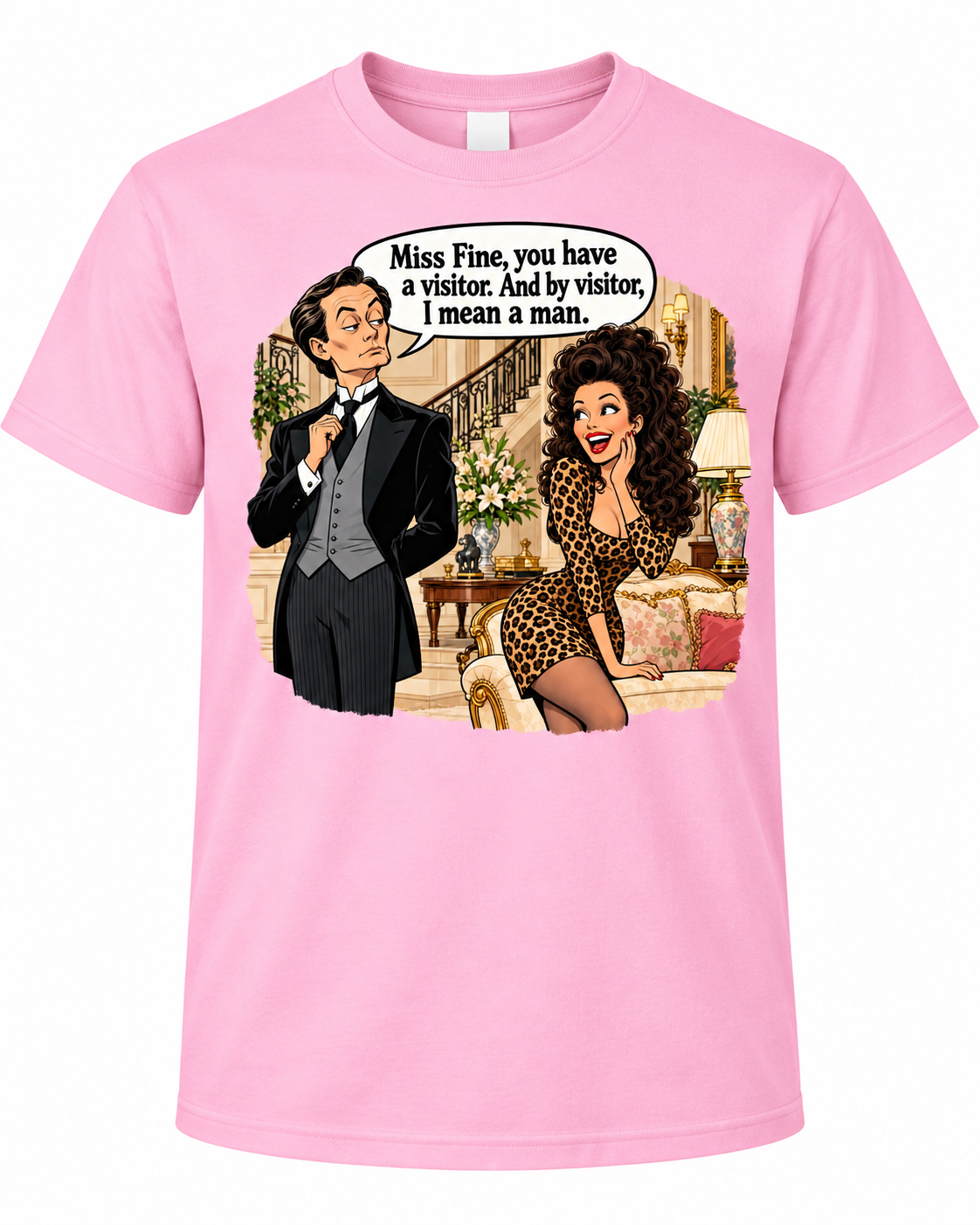 Miss Fine, You Have a Visitor Retro 90s Comedy Graphic Tee – Funny Throwback Shirt