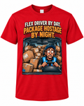 Flex Driver by Day, Package Hostage by Night – Funny Delivery Driver T-Shirt alternate color mockup