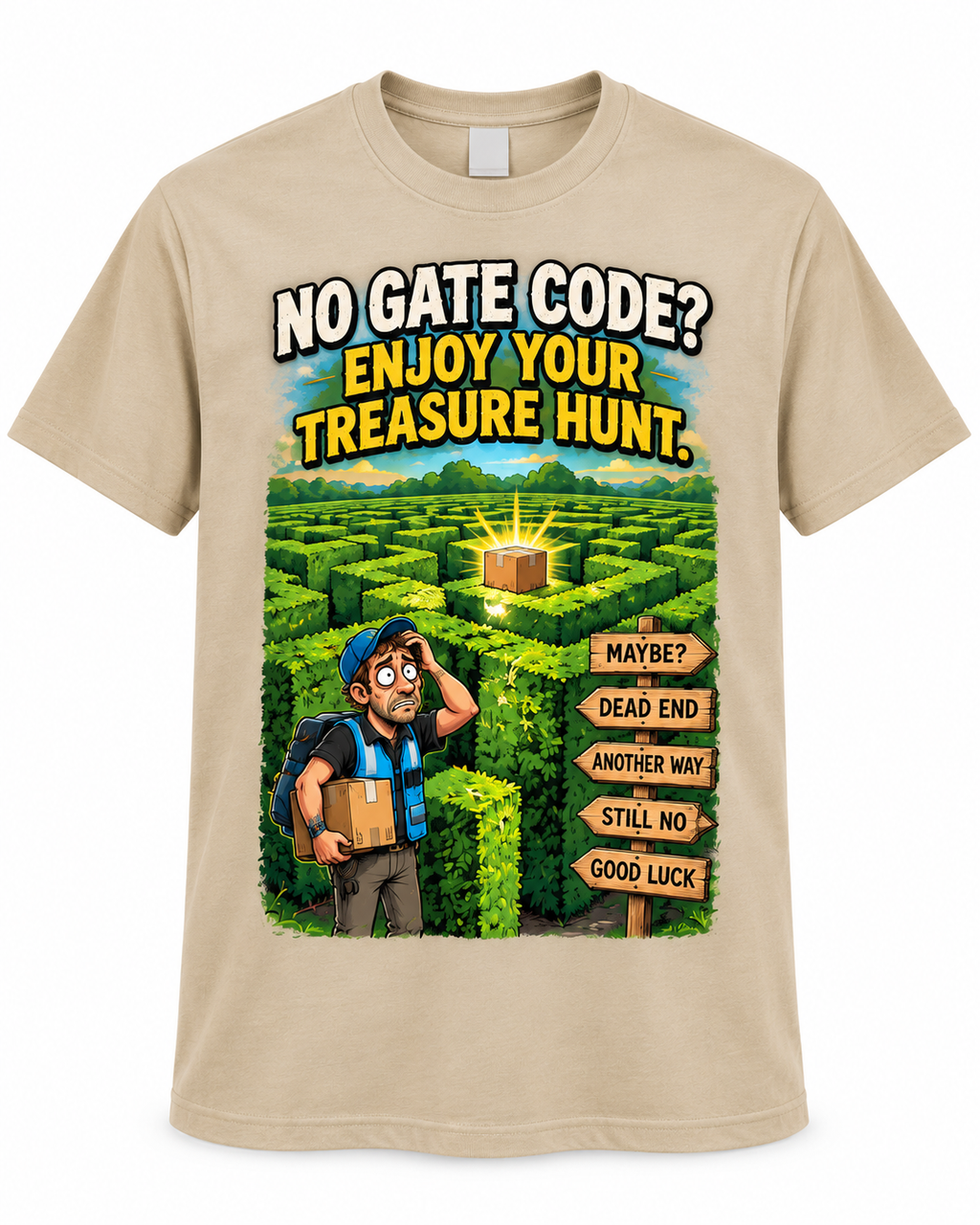 No Gate Code? Enjoy Your Treasure Hunt shirt mockup