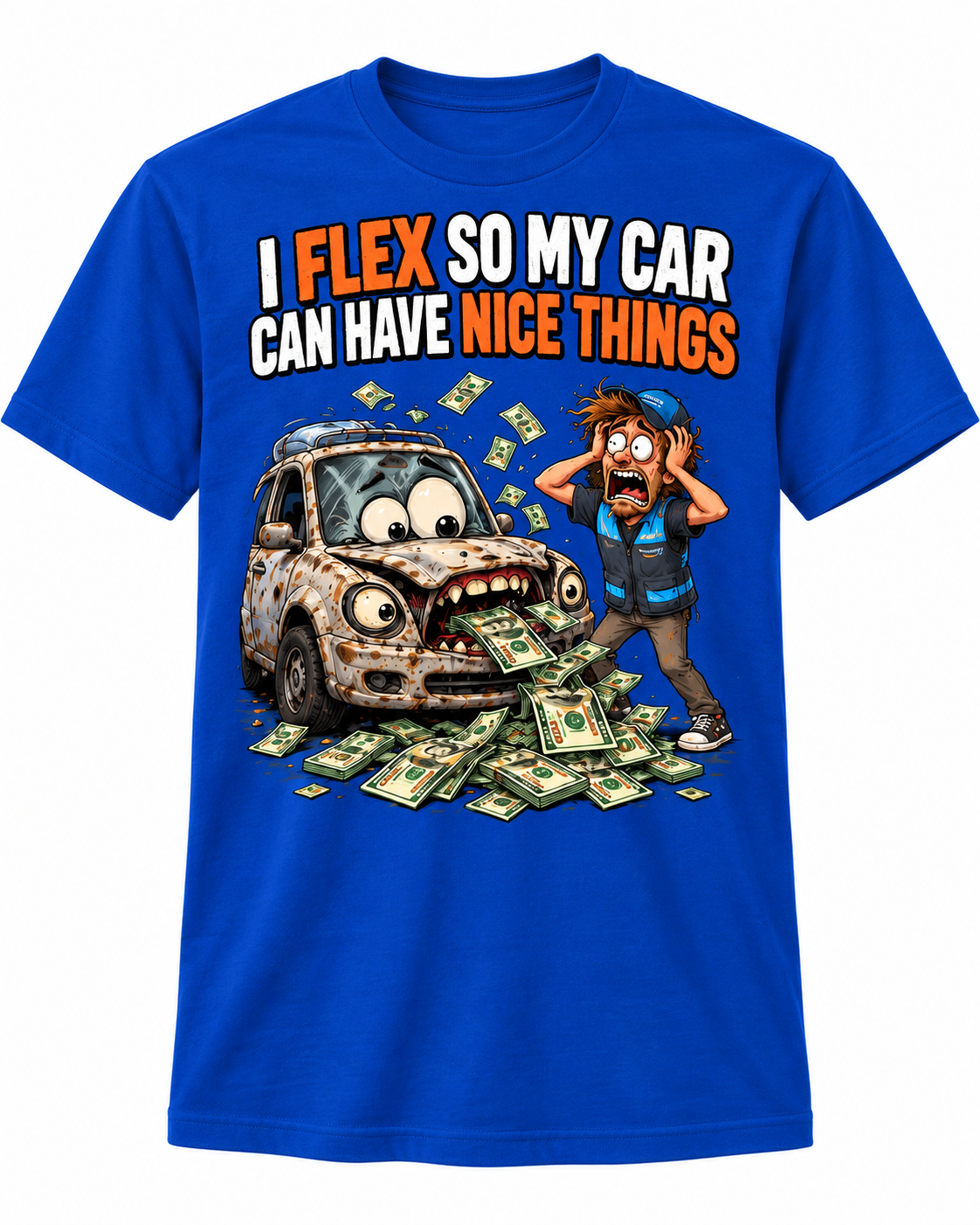 I Flex So My Car Can Have Nice Things shirt mockup
