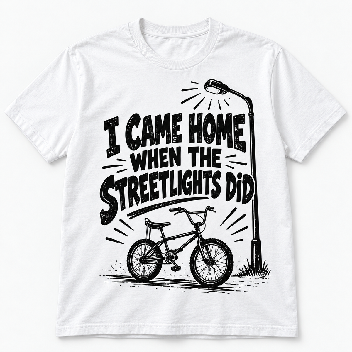 I Came Home When the Streetlights Came On T-Shirt