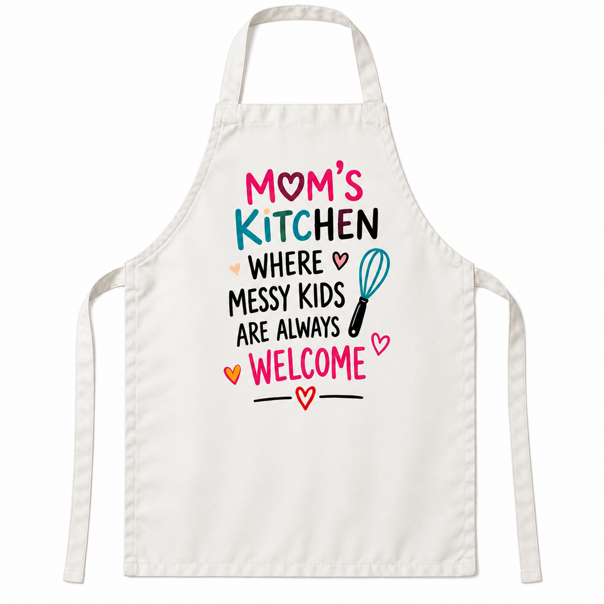 White apron featuring Mom's Kitchen – Where Messy Kids Are Always Welcome