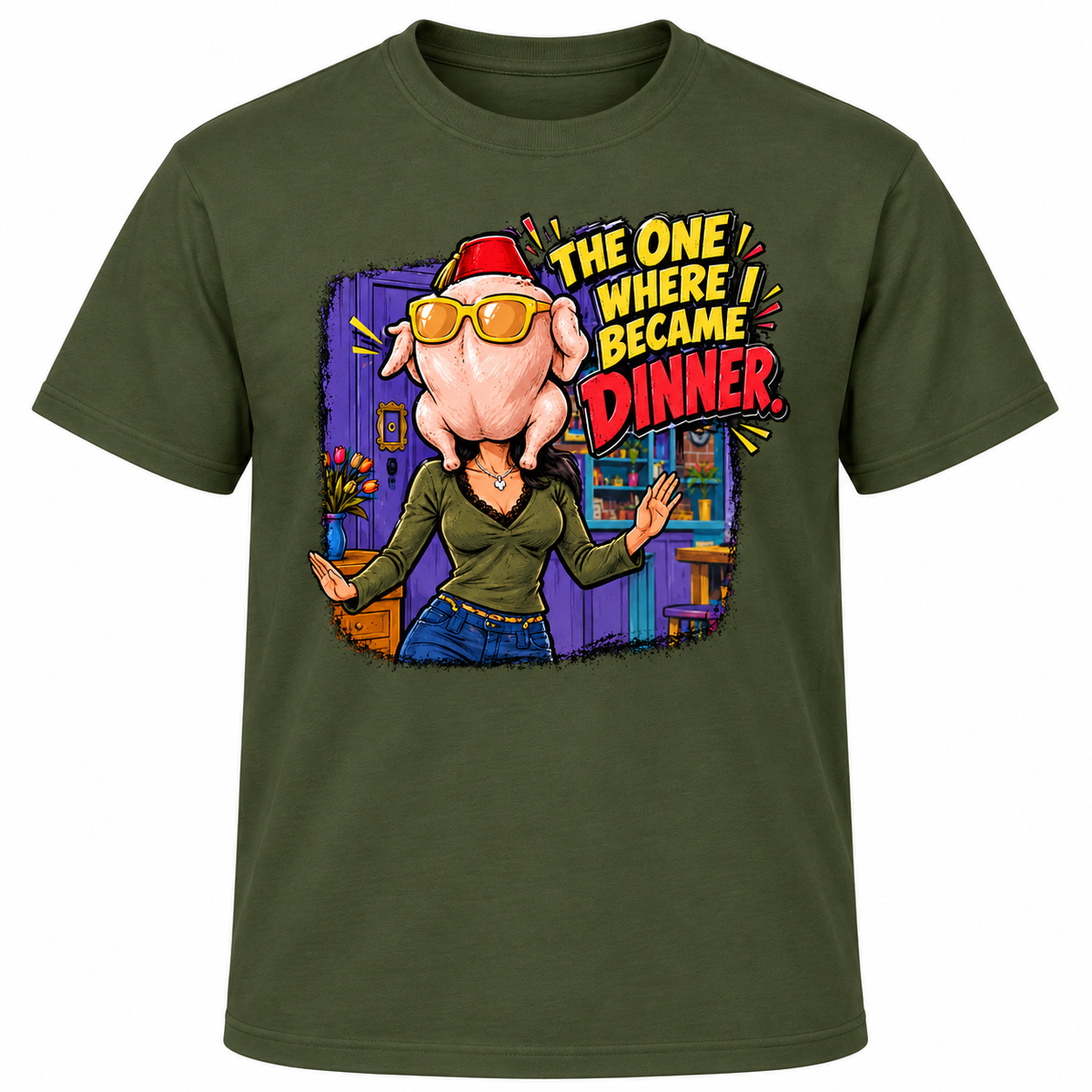 The One Where I Became Dinner – Funny Thanksgiving Turkey Graphic T-Shirt